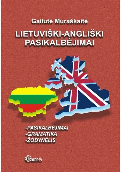 Lietuviški-angliški pasikalbėjimai. Gramatika. Žodynėlis